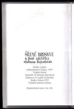 Tatiana Kejvalová: Šílené broskve a jiné zážitky