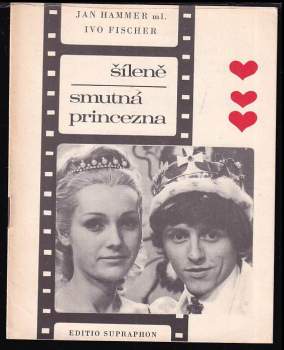 Šíleně smutná princezna