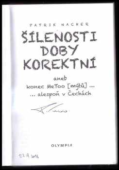 Patrik Nacher: Šílenosti doby korektní aneb konec MeToo (mýtů) PODPIS