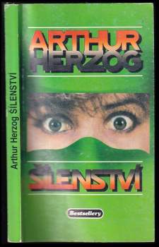 Arthur Herzog: Šílenství