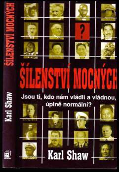 Karl Shaw: Šílenství mocných