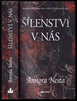 Annora Nesta: Šílenství v nás
