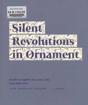 Silent revolutions in ornament