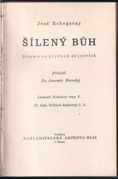 José Echegaray: Šílený bůh