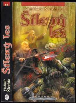 Šílený les