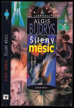 Algis Budrys: Šílený měsíc