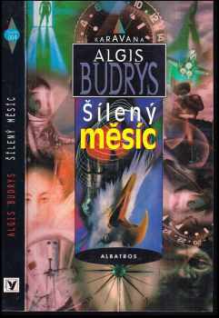 Algis Budrys: Šílený měsíc