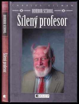 Drahomíra Michnová: Šílený profesor