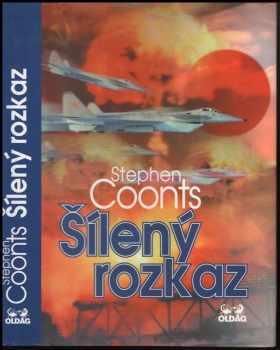Stephen Coonts: Šílený rozkaz
