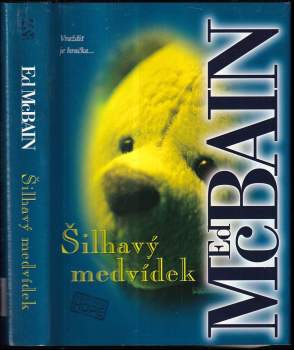 Ed McBain: Šilhavý medvídek