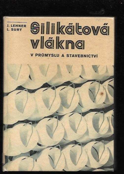Silikátová vlákna v průmyslu a stavebnictví