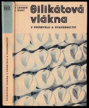 Silikátová vlákna v průmyslu a stavebnictví