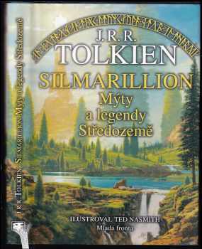 Silmarillion : mýty a legendy Středozemě - J. R. R Tolkien (2003, Mladá fronta) - ID: 602782