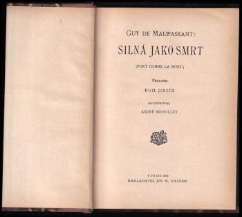 Guy de Maupassant: Silná jako smrt