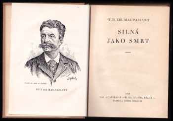 Guy de Maupassant: Silná jako smrt