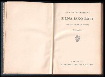 Guy de Maupassant: Silná jako smrt