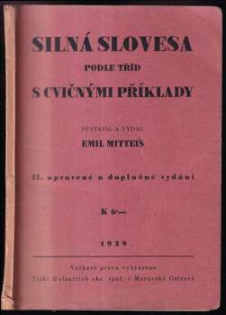 Silná slovesa [německá] podle tříd s cvičnými příklady