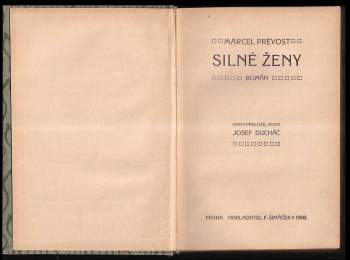 Marcel Prévost: Silné ženy