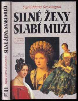 Silné ženy, slabí muži