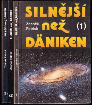 Zdeněk Patrick: Silnější než Däniken