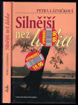 Silnější než láska - Petra Lázničková (2009, Erika) - ID: 421072