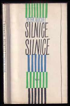 Peter Huchel: Silnice silnice