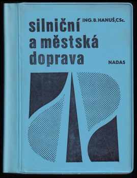 Silniční a městská doprava pro 2. a 3. ročník SŠP [střední škola pro pracující] - dopravní provoz