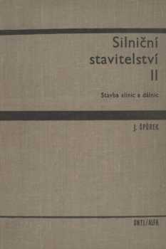 Josef Špůrek: Silniční stavitelství II