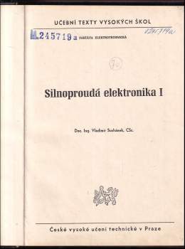 Vladimír Suchánek: Silnoproudá elektronika I
