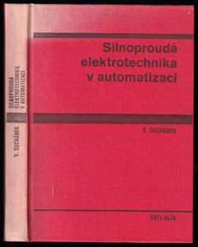 Silnoproudá elektrotechnika v automatizaci