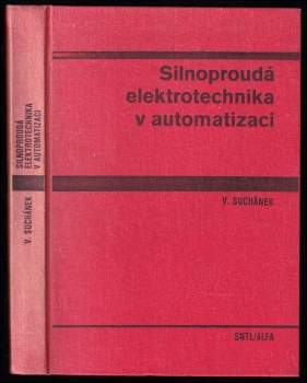 Silnoproudá elektrotechnika v automatizaci