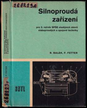 Silnoproudá zařízení pro 3. ročník SPŠE-střední průmyslové školy elektrotechnické