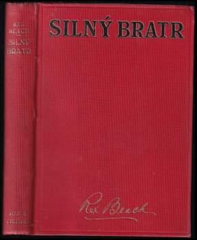 Rex Beach: Silný bratr
