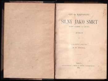 Guy de Maupassant: Silný jako smrt