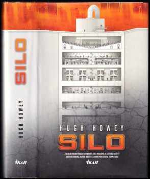 Hugh Howey: Silo