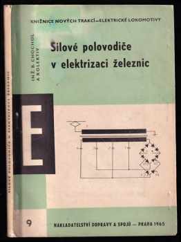 Silové polovodiče v elektrizaci železnic