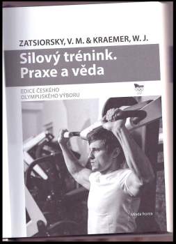 Vladimir M Zatsiorsky: Silový trénink