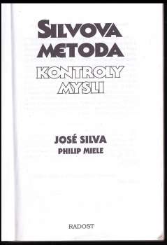 José Silva: Silvova metoda kontroly mysli