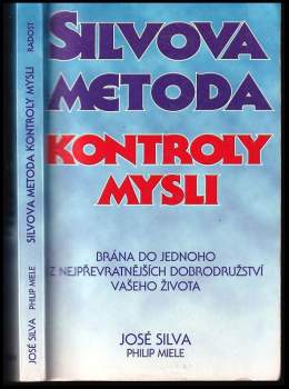 José Silva: Silvova metoda kontroly mysli