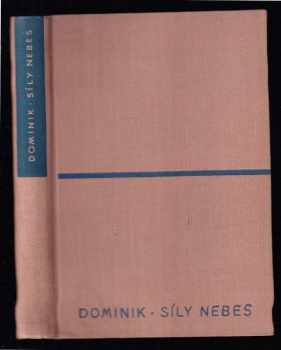 Hans Dominik: Síly nebes
