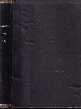 Šimáčkův čtyřlístek, KOMPLETNÍ ROČNÍK III. 1911-1912