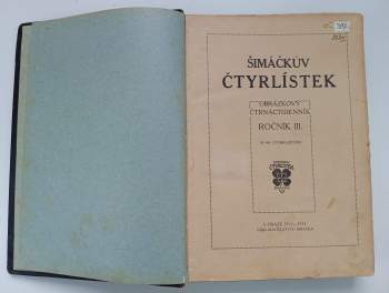 Šimáčkův čtyřlístek, KOMPLETNÍ ROČNÍK III. 1911-1912