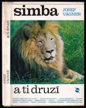 Josef Vágner: Simba a ti druzí