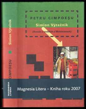 Simion Výtažník : (román o andělích a Moldavanech)