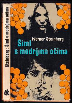Werner Steinberg: Šiml s modrýma očima