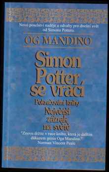 Og Mandino: Simon Potter se vrací