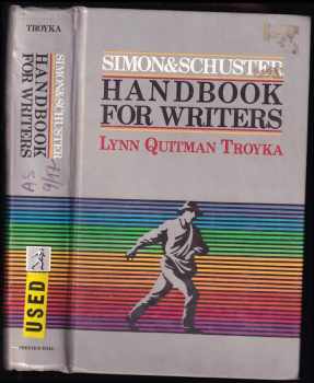 Lynn Quitman Troyka: Simon & Schuster Handbook for Writers