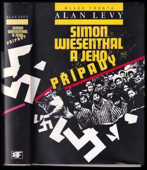 Simon Wiesenthal a jeho případy