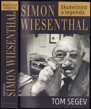 Simon Wiesenthal : skutečnost a legenda