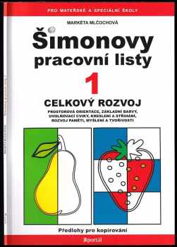 Markéta Mlčochová: Šimonovy pracovní listy
